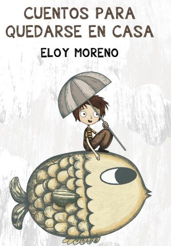 Cuentos de Eloy Moreno