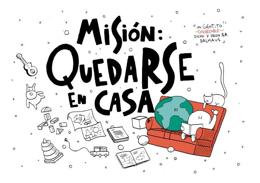 Misión quedarse en casa