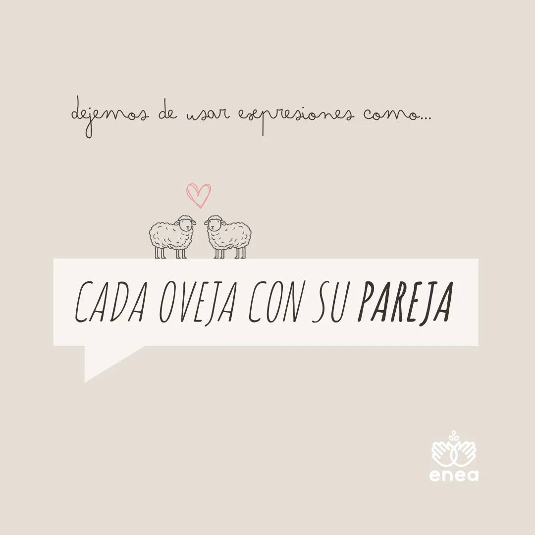 cada oveja con su pareja